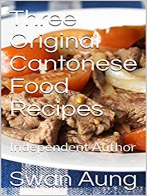 cover image of Three Original Cantonese Food Recipes
